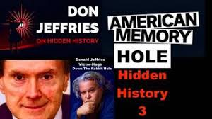 Donald Jeffries American Memory Hole Hidden History 3 Victor Hugo Abraham  Lincoln Crimes Cover Ups