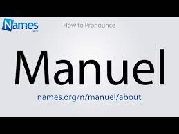 What Does The Name Manuel Mean