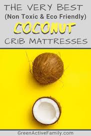 Break 'coir' down into sounds: Coconut Crib Mattress Pros Cons 2021 Buyers Guide