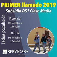 Programa de protección del patrimonio familiar; Primer Llamado Postulacion Subsidio Ds1 2019 Servicasa