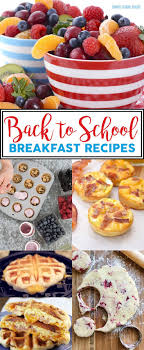 The Best Breakfast Recipes Breakfast For Kids Best Breakfast Recipes Food