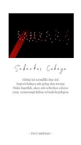  Seberkas Cahaya Dalam Sebuah Kegelapan Kata Kata Indah Kutipan Bijak Kata Kata