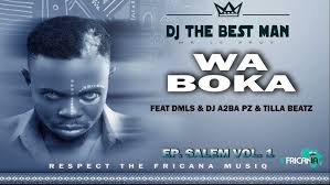 Dj The best man feat Dj Matos & mwana malou EX ( Audio officiel by Fricana  music ) EP. Salem