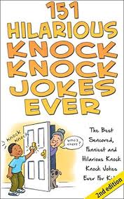 They are just too cheesy and just too corny not to. 151 Hilarious Knock Knock Jokes Ever The Best Censored Funniest And Hilarious Knock Knock Jokes Ever For Kids By The Moma Factory