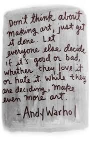 15 Inspirational Quotes To Get You Through The Week Inspirational Quotes Week Artist Quotes Art Quotes Quotes