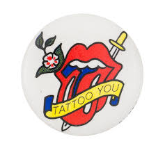 All of us have heard people getting tattoos at weird places like the inner lip, eyelid, etc. Rolling Stones Tattoo You Busy Beaver Button Museum