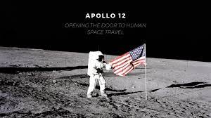 Apollo 12 the First Return to the Moon