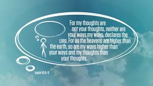 Image result for my ways are higher than your ways