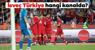 .avrupa büyüklerinin maçları için avrupa ligi biletlerini stubhub üzerinden garantili olarak satın al. Isvec Turkiye Uefa Maci 2018 Ne Zaman Hangi Kanalda Turkiye Isvec Milli Maci Hangi Kanalda Iste Cevabi Son Dakika Spor Haberleri