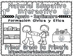 Maybe you would like to learn more about one of these? Material Interactivo Del Primer Grado De Formacion Civica Y Etica Del Mes De Agosto Y Septiembre Para El Ciclo Escolar 2019 2020 Material Educativo