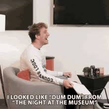 Maybe you would like to learn more about one of these? Dum Dum Night At The Museum Gifs Tenor