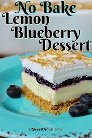 No Bake Lemon Blueberry Dessert Sweetordeal Com 13 X 9 Recipe Lemon Blueberry Dessert Recipes Lemon Blueberry Dessert Blueberry Desserts Recipes