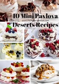 10 Mini Pavlova Deserts Recipes Mini Pavlova Pavlova Pavlova Recipe