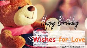 Top 100 Happy Birthday Wishes Messages Quotes For Lover