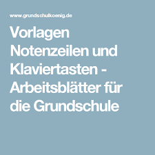 >> jetzt den grundschulkönig bei youtube abonnieren. Vorlagen Notenzeilen Und Klaviertasten Arbeitsblatter Fur Die Grundschule Klavier Klaviertasten Klavier Lernen