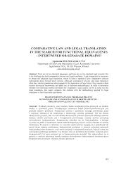 Apple, android and kindle formats also available. Pdf Comparative Law And Legal Translation In The Search For Functional Equivalents Intertwined Or Separate Domains Comparative Legilinguistics 2013 16 S 63 75