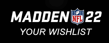 Will madden 22 be on the nintendo switch? Madden Nfl 22 Community Wishlist