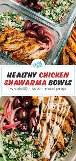 Chicken Shawarma Meal Prep Bowls Whole30 Grain Free Recipe In 2021 Meal Prep Meals Meal Prep Bowls