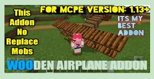 Maybe you would like to learn more about one of these? Wooden Airplane Addon Mod For Minecraft Pe 1 13 0 5 1 13 0 4 1 13 0 2 1 13 0 1