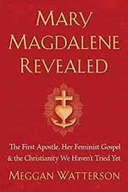 Pdf Read Mary Magdalene Revealed The First Apostle Her Feminist Gospel The Christianity We Haven T Tried Gospel Of Mary Mary Magdalene Christian Stories