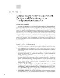 By using examples we are going to provide explanation of descriptive the main purpose of the descriptive research design is to describe characteristics of population, situation, and phenomenon accurately and systematically. Chapter 3 Examples Of Effective Experiment Design And Data Analysis In Transportation Research Effective Experiment Design And Data Analysis In Transportation Research The National Academies Press
