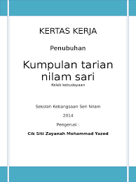 Kertas kerja utk asas2 komputer.pdf ( 809.18 kb ) kertas kerja bulan membaca 2011.doc ( 110.5 kb ) kertas kerja bulan julai bulan membaca.doc ( 79 kb. Kertas Kerja Tarian Yana 2014