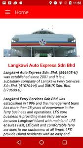 Depart from kuala perlis to langkawi is around 10am to 11am. Langkawi Auto Express For Android Apk Download