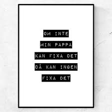 Yngsta dottern på 6 år hade uttryckt ett starkt önskemål om att vi skulle ha en dag tillsamans där bara hon. Min Hjalte Tavla Till Pappa Pa Fars Dag Perfekt Present Till Far Text Art