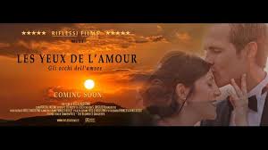 Les Yeux De L Amour Gli Occhi Dell Amore On Vimeo Wedding Film Movie Posters Movies