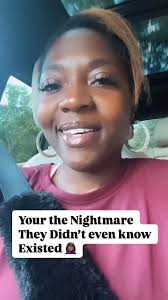 Your the Nightmare They Didn't even know Existed