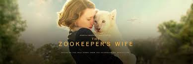 REVIEW: “The Zookeeper's Wife” | Keith & the Movies
