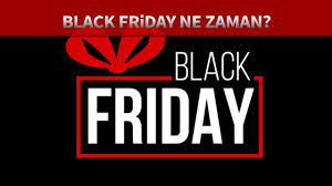2020 Black Friday Ne Zaman Basliyor Kara Cuma Indirimleri Ayin Kacinda