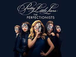 Watch Pretty Little Liars The Perfectionists Season 1 Prime Video
