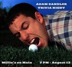 🎤 “That's your home! Are you too good for your home?!” 🎬 Get ready for a  night full of laughs, quotes, and Sandler classics at Adam Sandler Trivia  Night! From Billy Madison