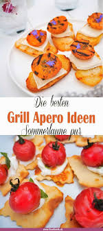 Drei Schnelle Sommerliche Bbq Apero Snacks Und Abendstimmung Aus Foodwerk Ch S Terrasse Rezepte Snacks Lebensmittel Essen