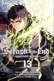 seraph of the end manga volume 13 seraph of the end owari no seraph seraphim