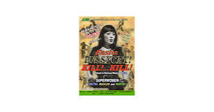 Amazon.com: Russ Meyer's Faster Pussycat, Kill! Kill! : Tura Satana, Haji,  Stuart Lancaster, Lori Williams, Susan Bernard, Russ Meyer: Movies & TV