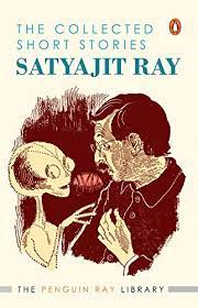 The best short stories of satyajit raybest known for his immensely popular feluda mysteries and the adventures of professor shonku, satyajit ray was also one of the most skilful short story writers of his generation. The Collected Short Stories Kindle Edition By Ray Satyajit Literature Fiction Kindle Ebooks Amazon Com