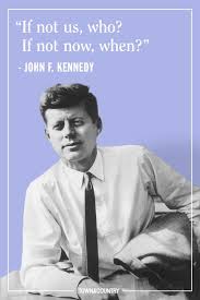 Share the best quotes by john f. 12 Best Jfk Quotes Of All Time Famous John F Kennedy Quotes
