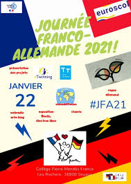 Plusieurs dates ont été officiellement reconnues par la france comme journées de commémoration journée nationale du souvenir et de recueillement à la mémoire des victimes civiles et militaires de la guerre d'algérie et des combats en tunisie et au maroc. Journee Franco Allemande 2021 Calendrier Des Evenements Ecoles Entreprises