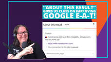 Google's About This Result gives us clues on improving E-A-T ...