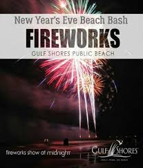 New Year S Eve Beach Bash Gulf Shores Alabama Fireworks At Midnight To Ring In The New Year Gulf Shores Gulf Shores Alabama Beach Events