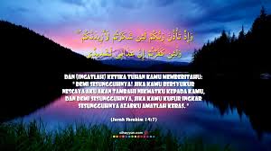 Penjelasa mengenai definisi bersyukur yang ada dalam surat ibrahim ayat 7 dilengkapi dengan terjemahannya dalam bahasa indonesia yang harus kita ketahui. Surah Ibrahim Ayat 7 Ayat Bersyukur Tuhan