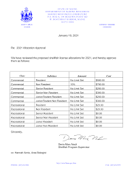 January 19, 2021 Re: 2021 Allocation Approval We have reviewed the proposed  shellfish license allocations for 2021, and hereby