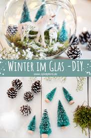 Weihnachten Im Glas Magische Winterlandschaft Selber Machen Basteln