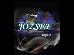 We did not find results for: Nevnapi Koszonto Jozsef Napra Youtube