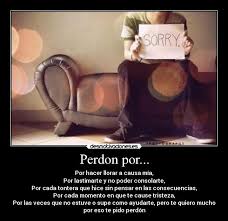 Perdoname Por Lastimarte Desmotivaciones Imagui