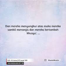 Surah Al Israa Ayat 109 Qs 17 109 Tafsir Alquran Surah Nomor 17 Ayat 109