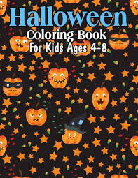 October 15, 2020 by addicted colorist leave a global doodle gems halloween collection coloring book offers you 52 designs to color from 26 artists. Halloween Coloring Book For Kids Ages 4 8 Happy Halloween Coloring Book With Cute And Funny Coloring Pages Brookline Booksmith