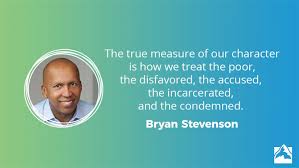 Top popular 50 bryan stevenson quotes: 28 Top Leadership Quotes Gls 2017 North Pointe Blog